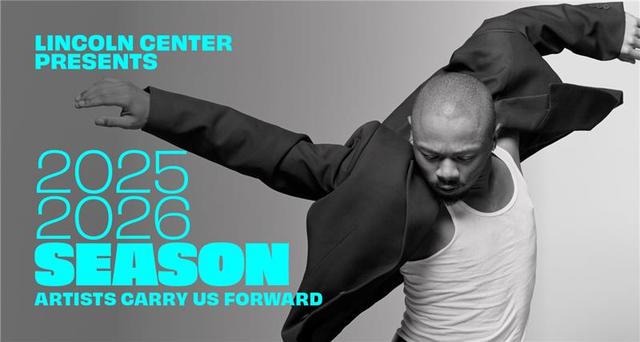 Lincoln Center Announces 25/26 Season